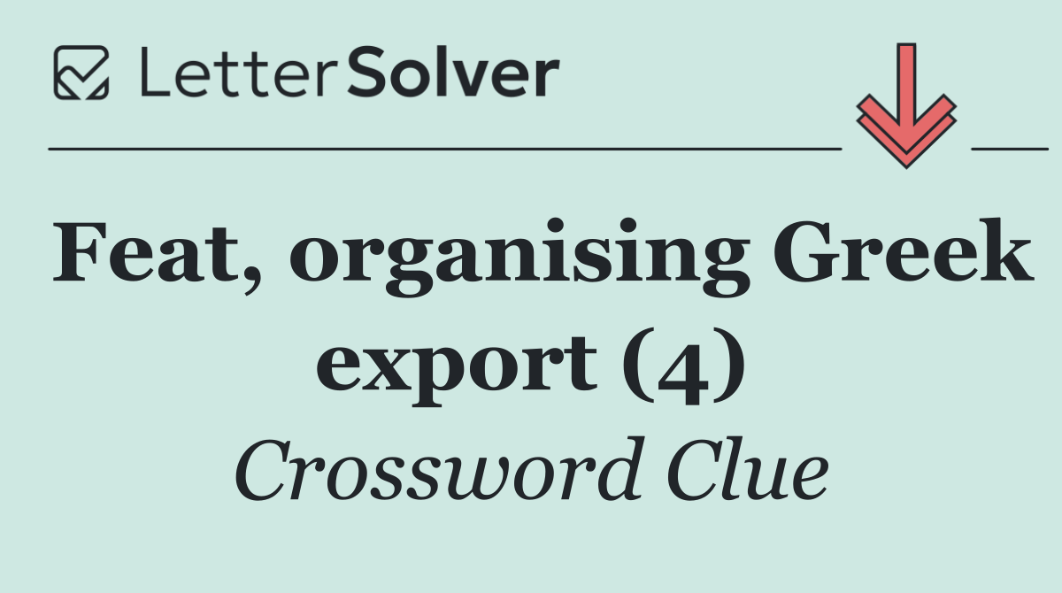 Feat, organising Greek export (4)