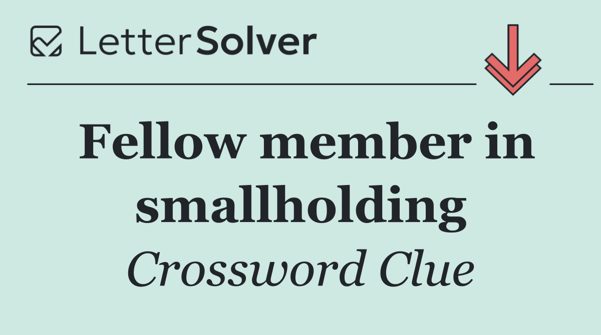 Fellow member in smallholding