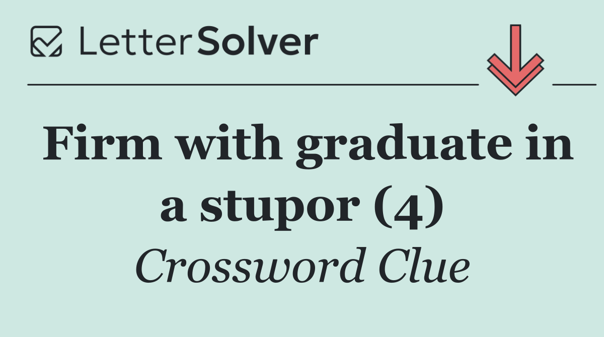 Firm with graduate in a stupor (4)