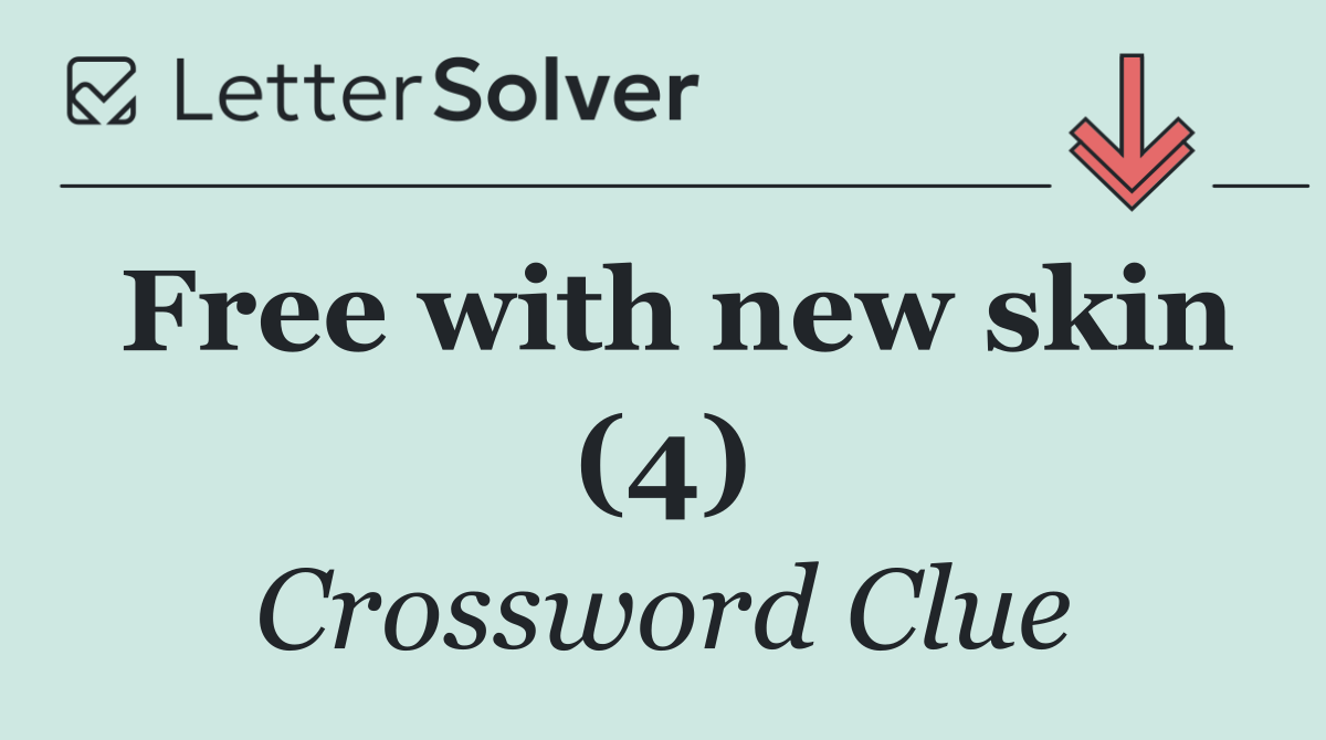 Free with new skin (4)