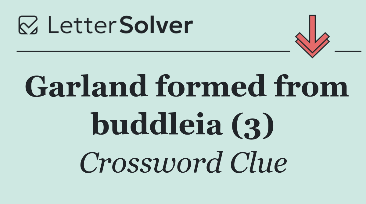 Garland formed from buddleia (3)