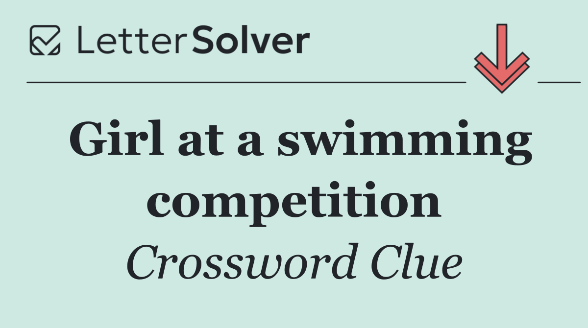 Girl at a swimming competition
