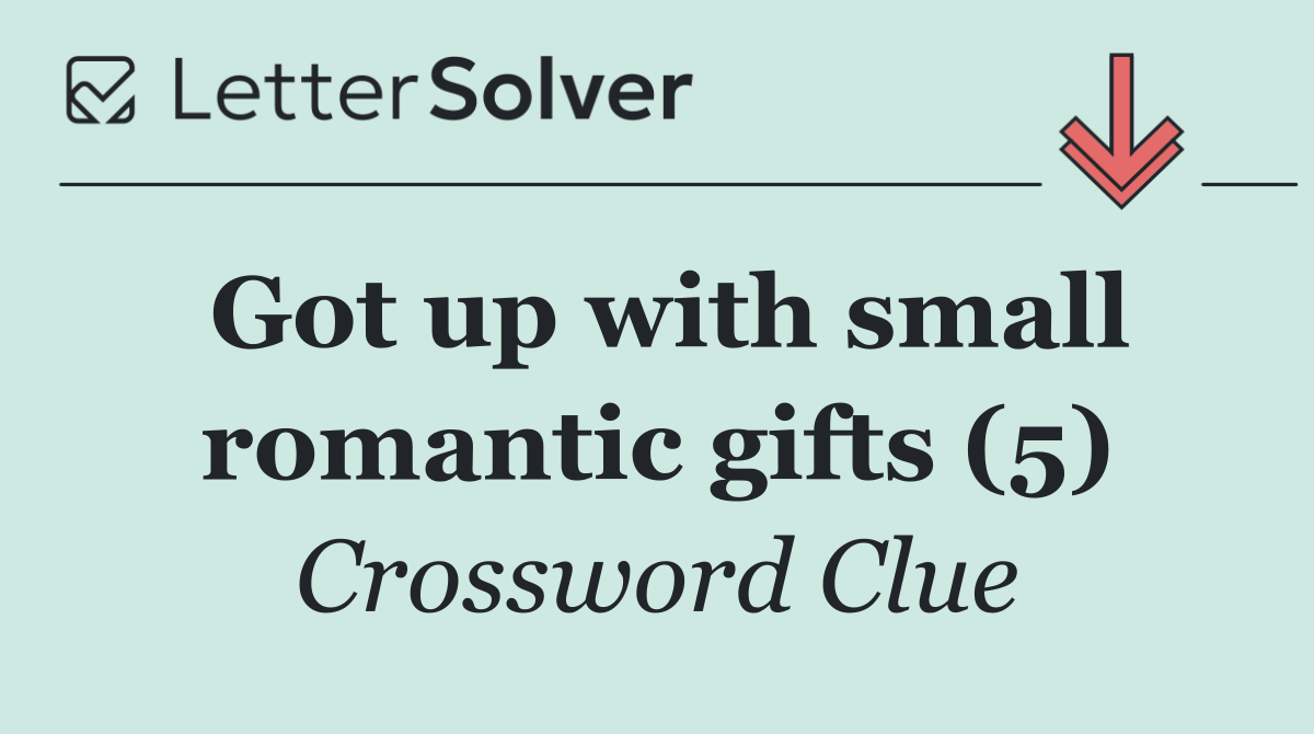 Got up with small romantic gifts (5)