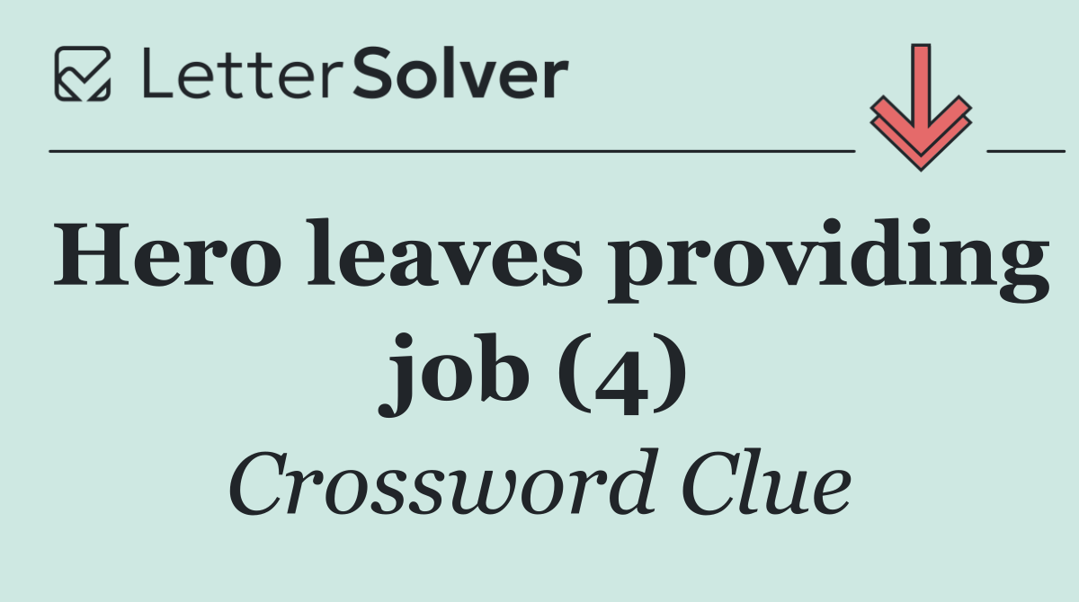 Hero leaves providing job (4)