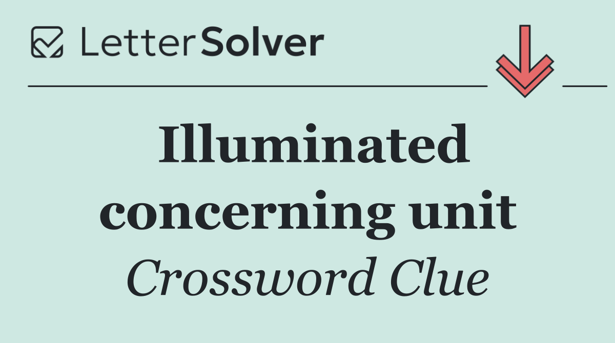 Illuminated concerning unit