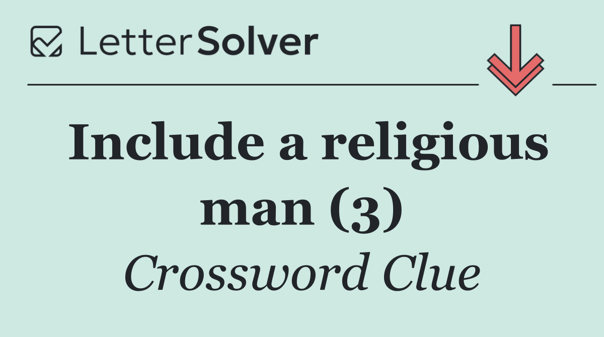 Include a religious man (3)