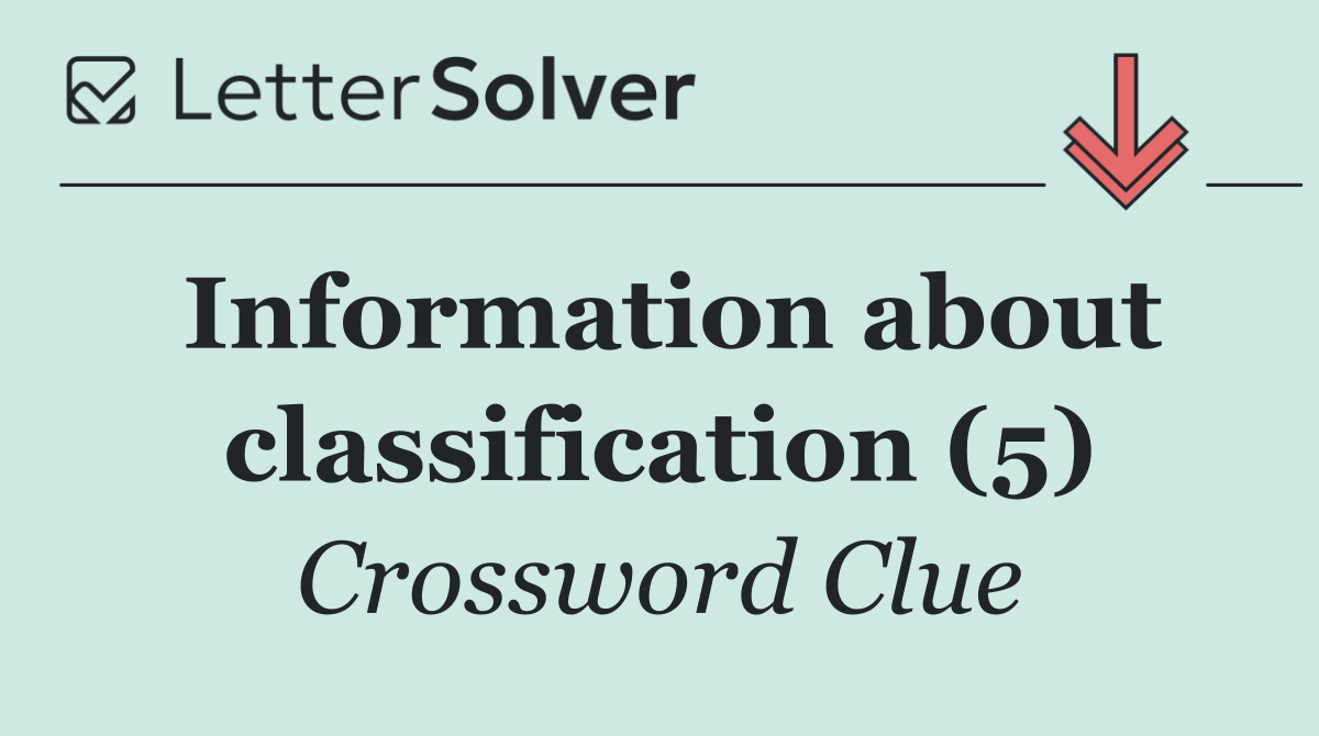 Information about classification (5)