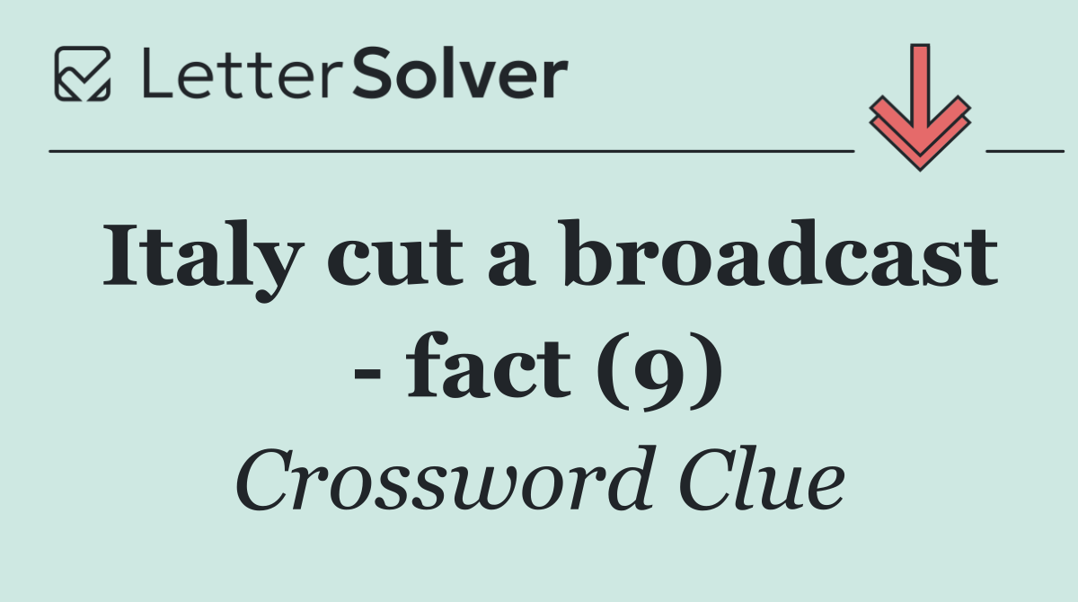 Italy cut a broadcast   fact (9)