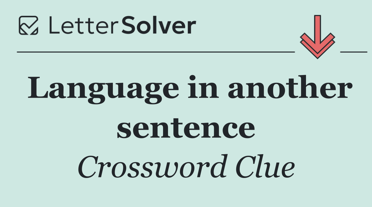 Language in another sentence