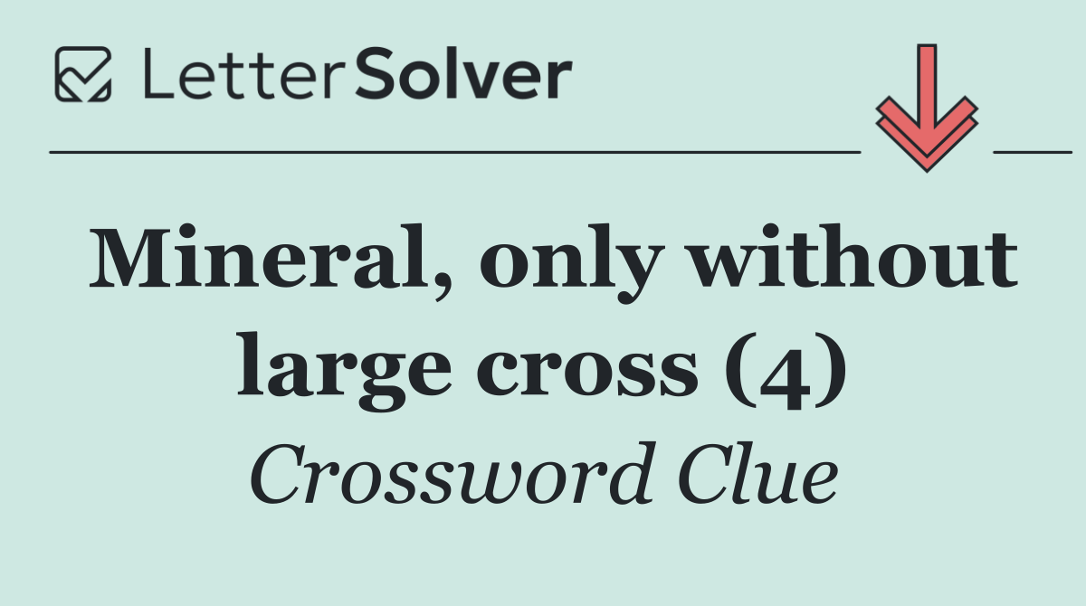 Mineral, only without large cross (4)