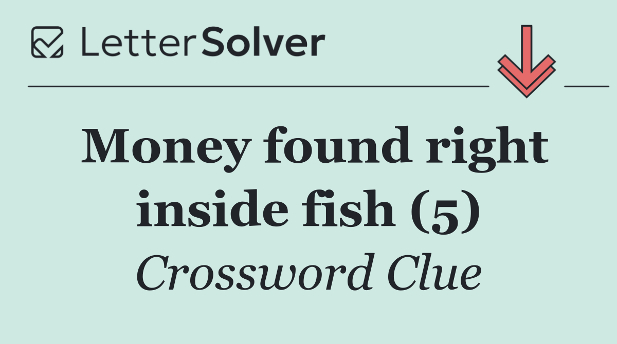 Money found right inside fish (5)