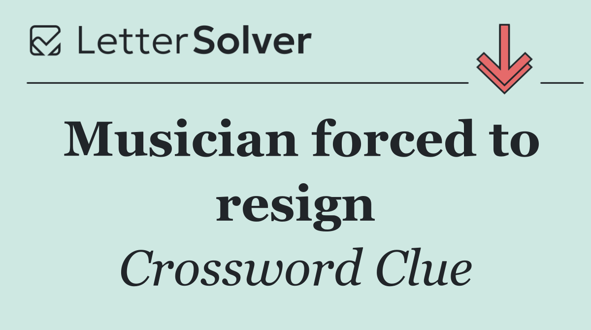 Musician forced to resign