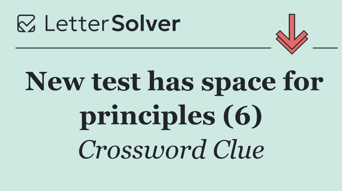 New test has space for principles (6)