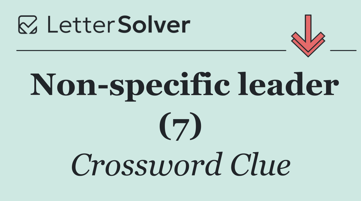 Non specific leader (7)