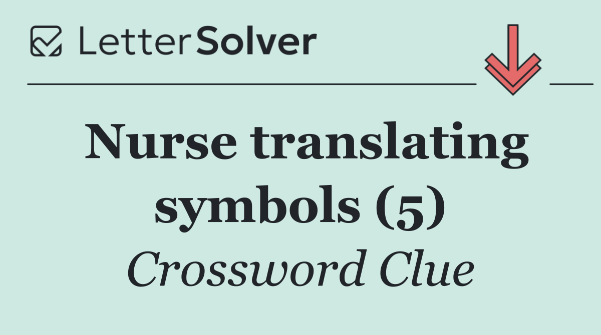 Nurse translating symbols (5)