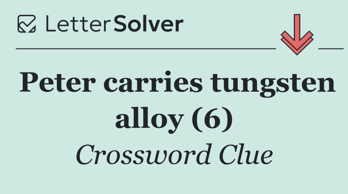 Peter carries tungsten alloy (6)