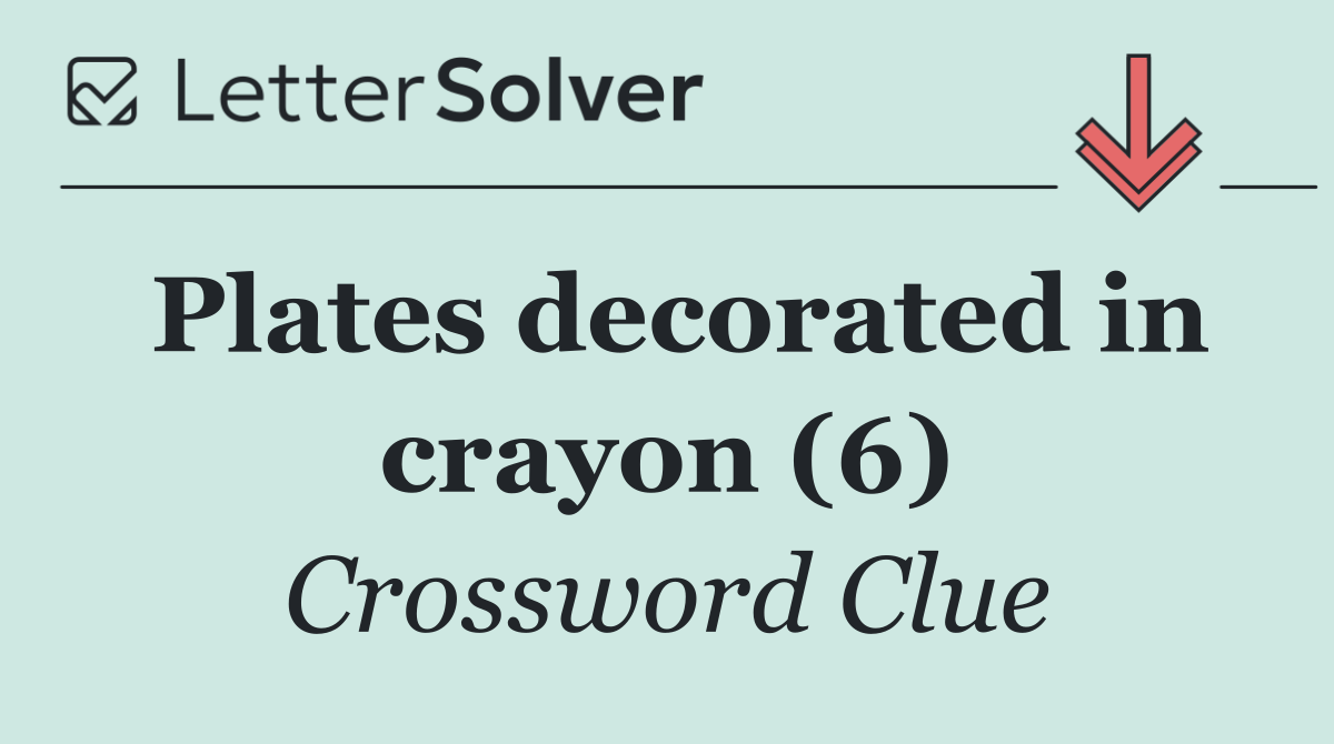 Plates decorated in crayon (6)