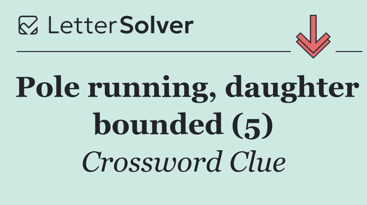 Pole running, daughter bounded (5)