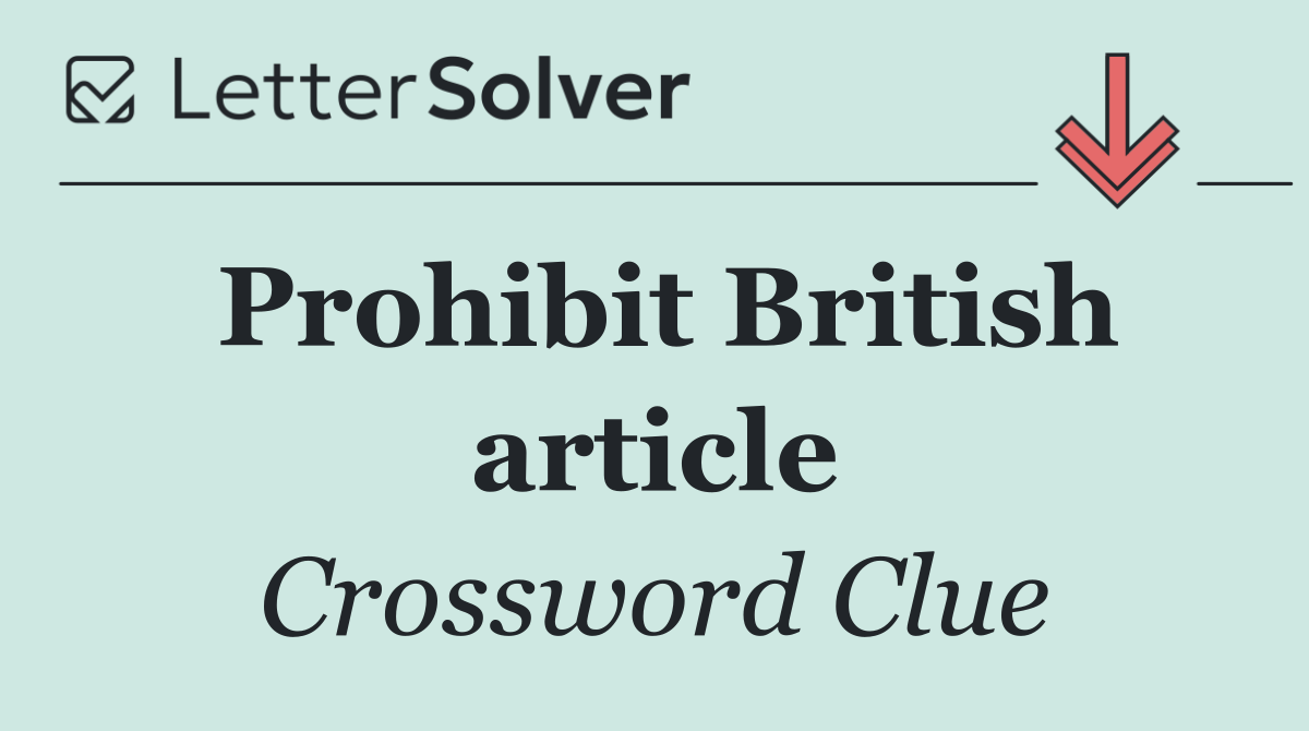 Prohibit British article