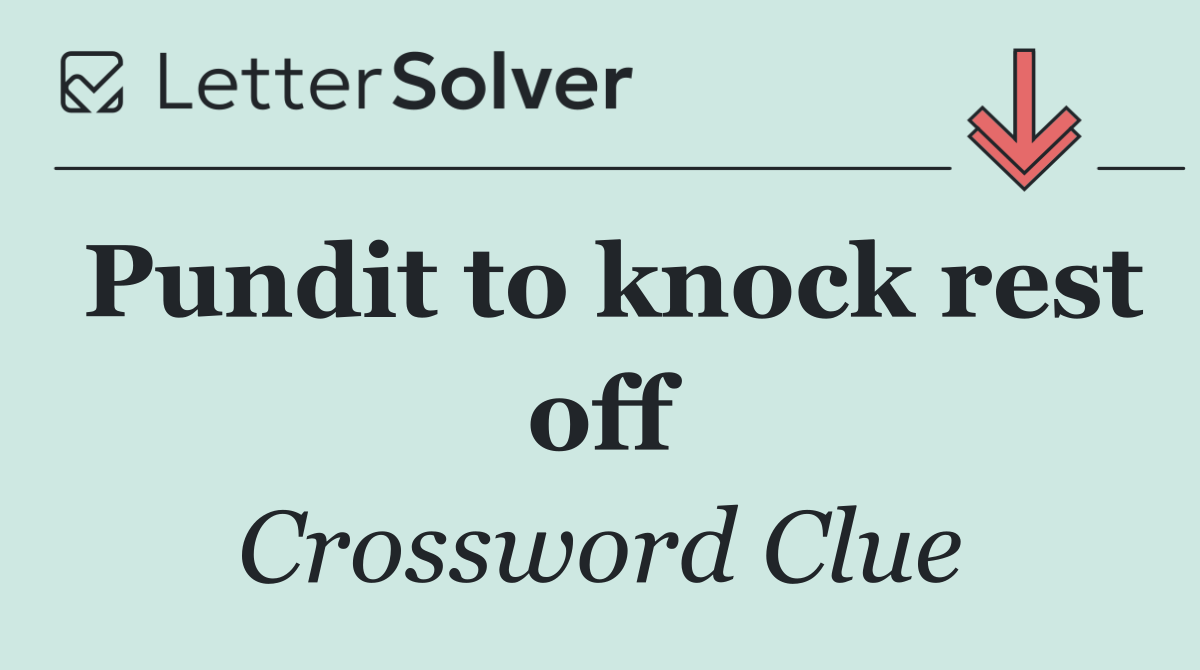 Pundit to knock rest off