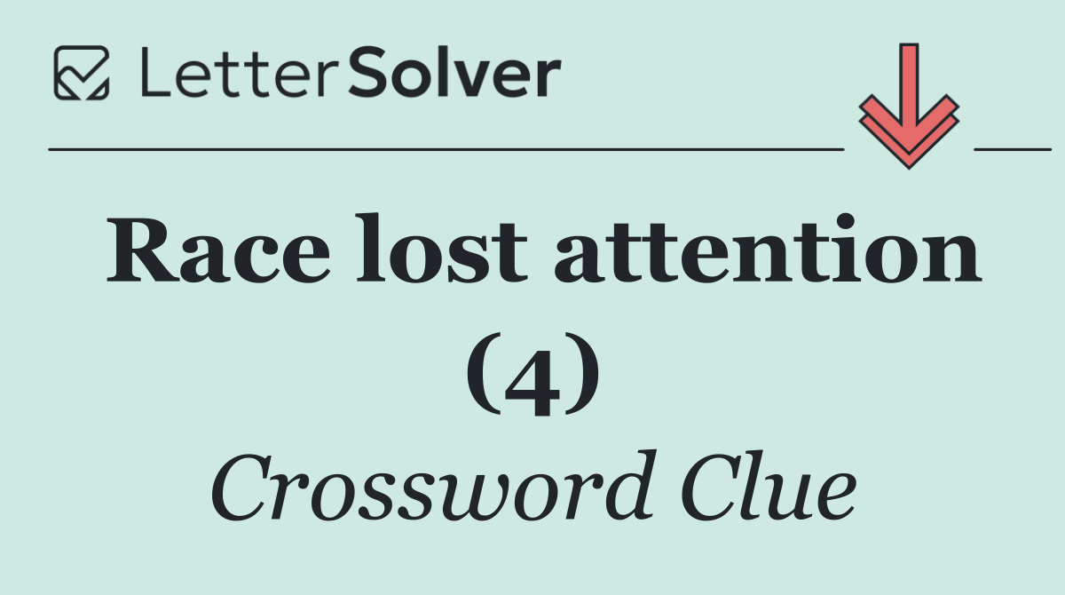 Race lost attention (4)