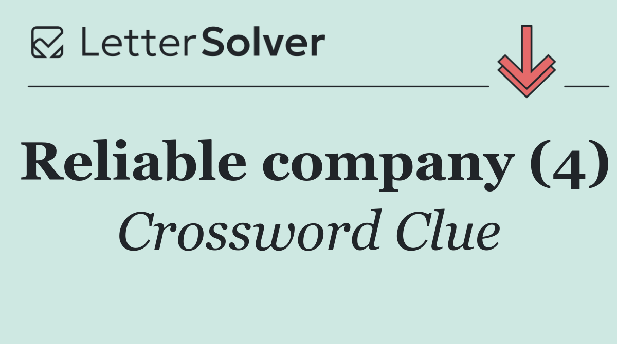 Reliable company (4)