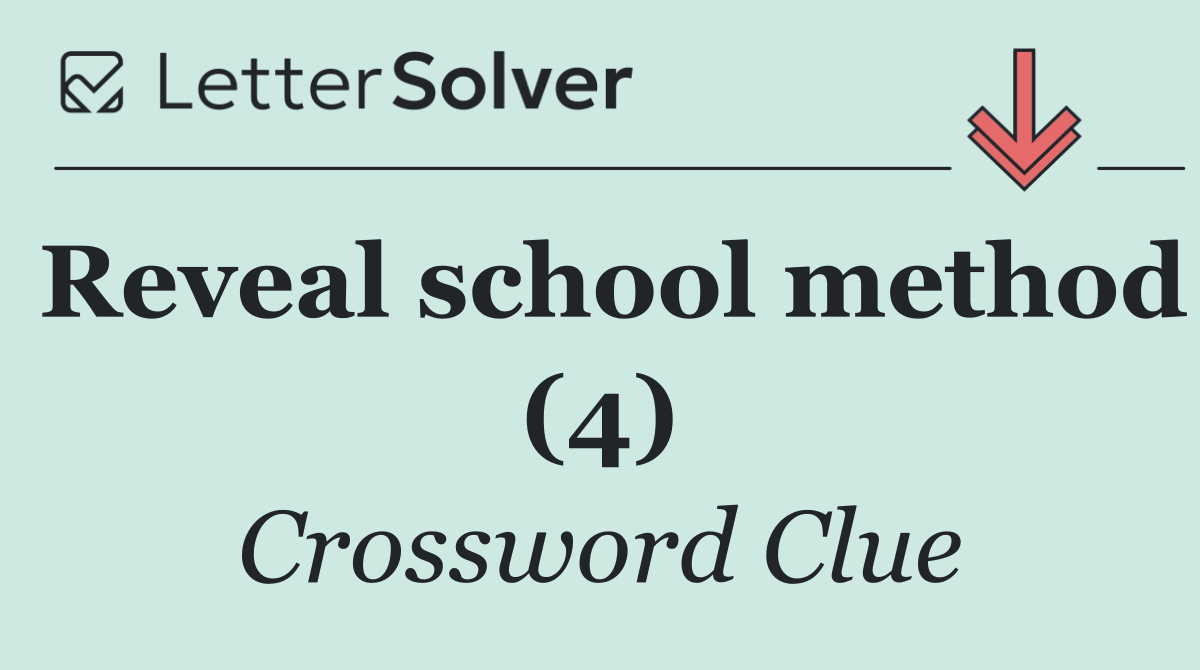 Reveal school method (4)