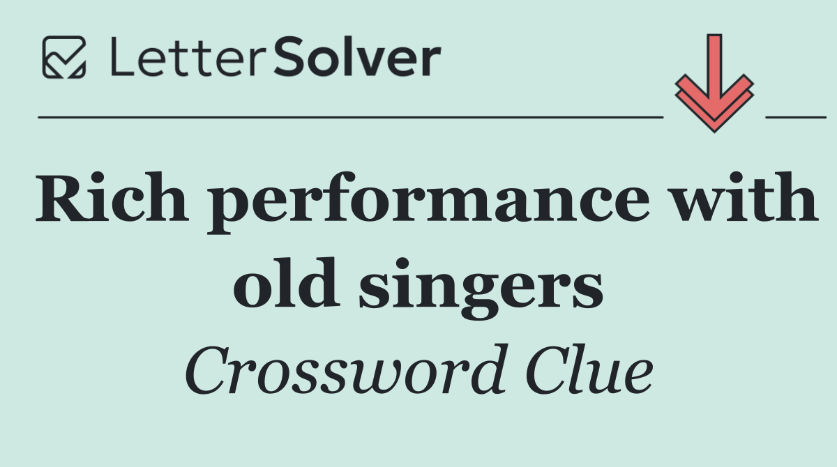 Rich performance with old singers