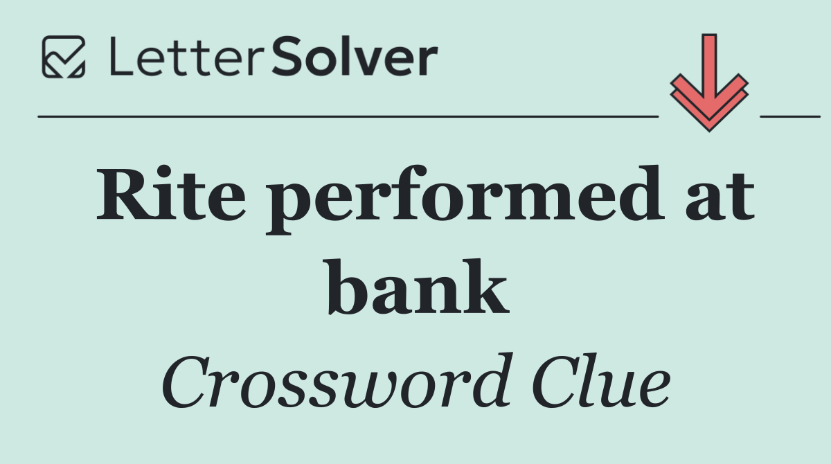 Rite performed at bank