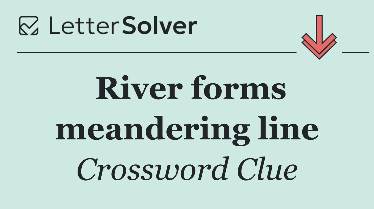 River forms meandering line