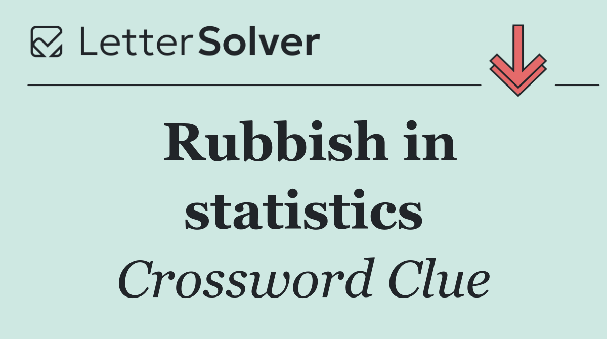 Rubbish in statistics