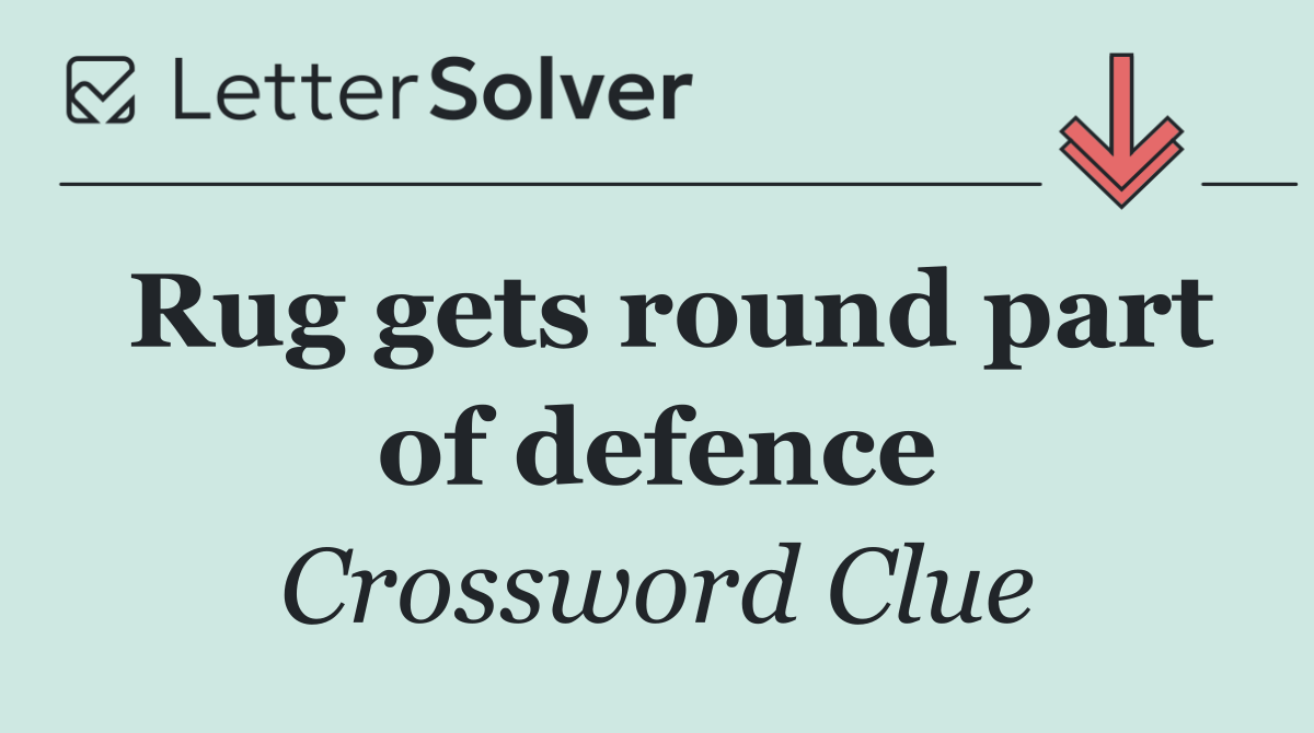 Rug gets round part of defence