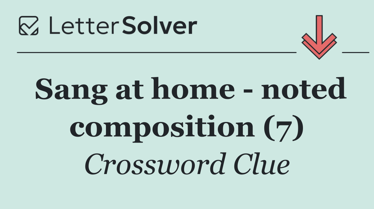 Sang at home   noted composition (7)