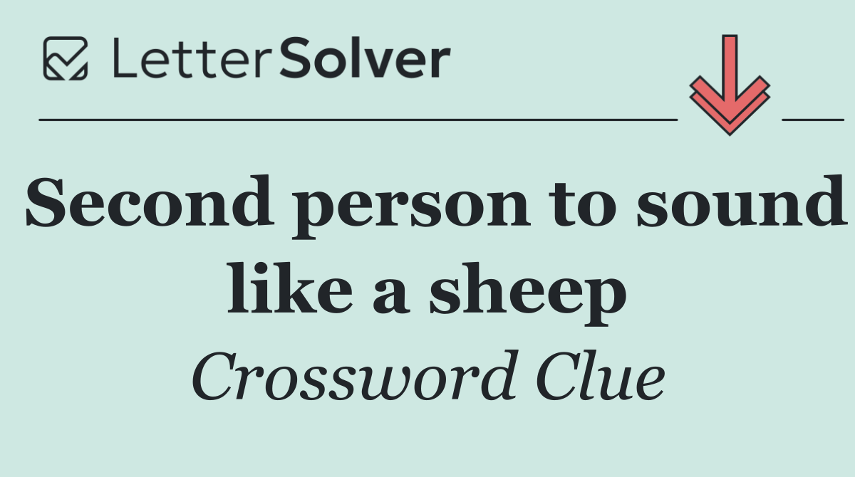 Second person to sound like a sheep