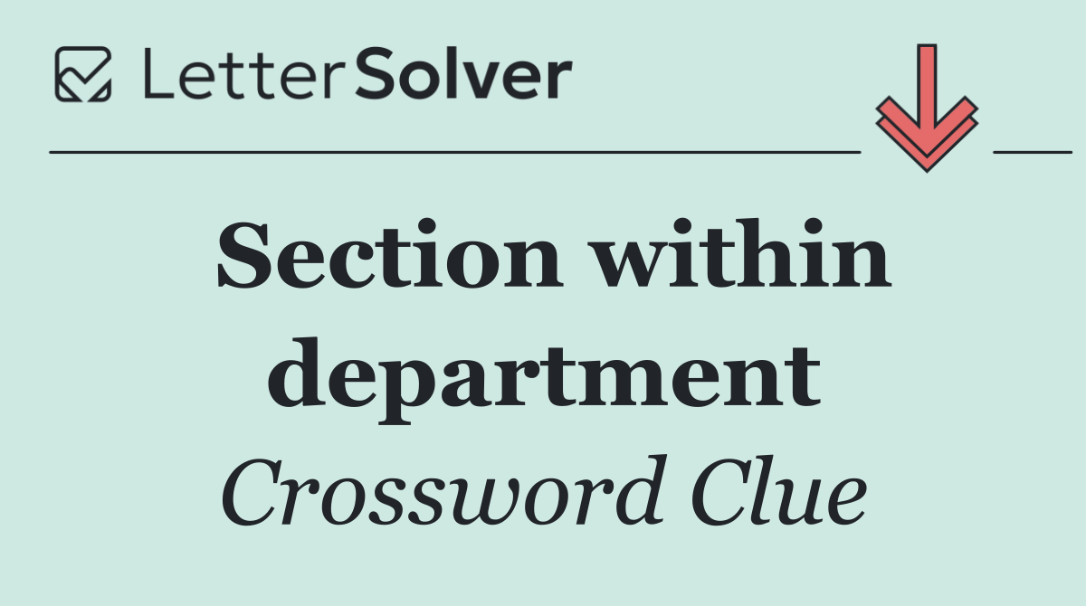 Section within department
