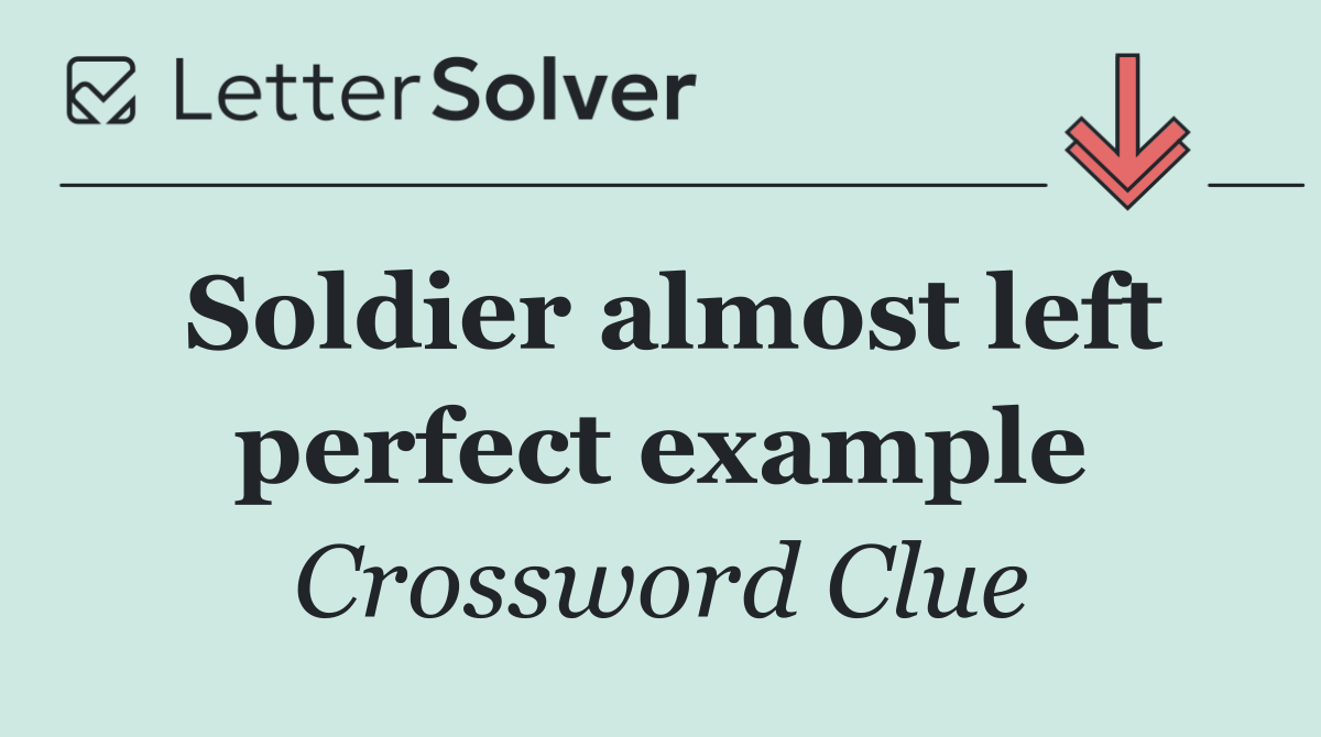 Soldier almost left perfect example
