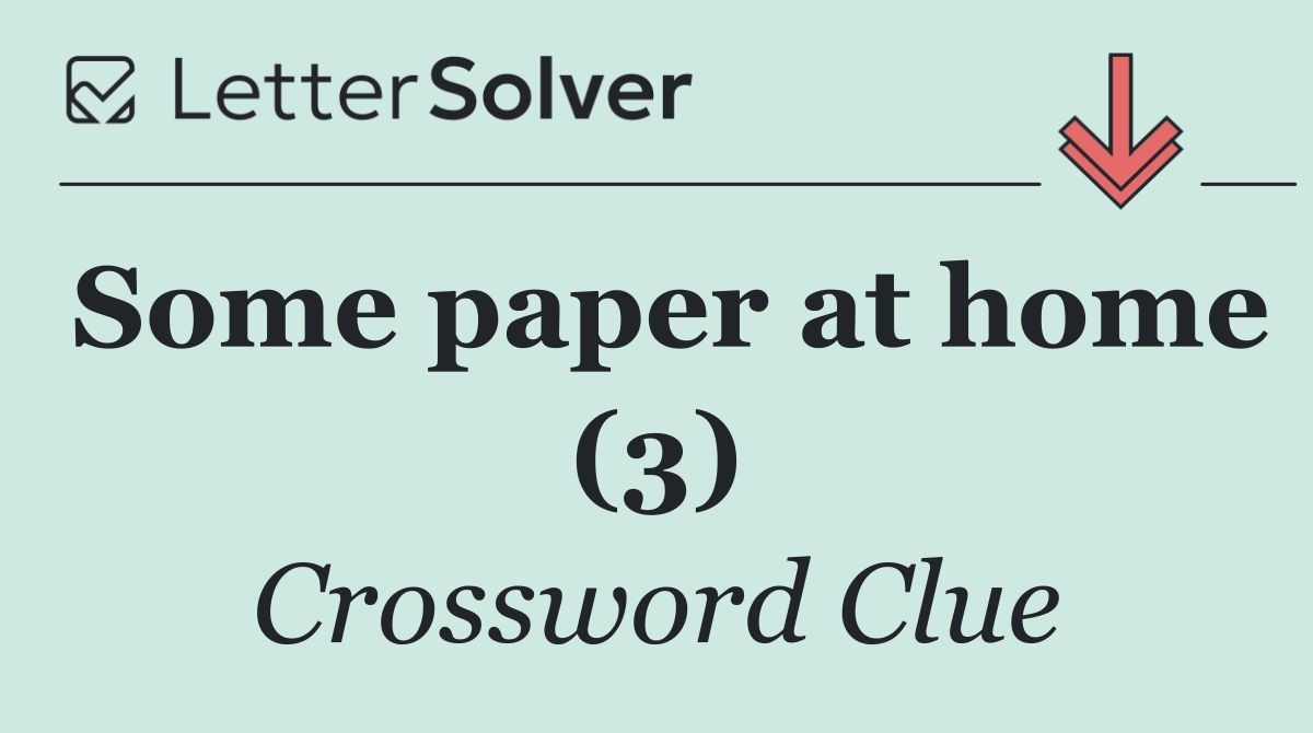 Some paper at home (3)