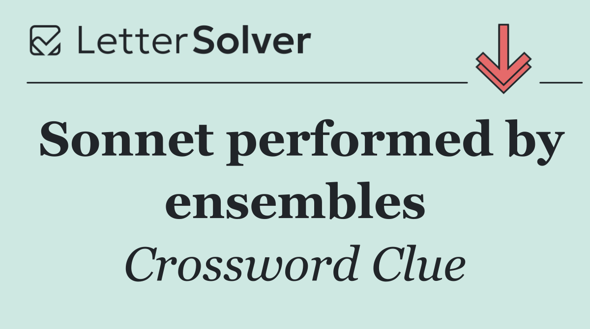 Sonnet performed by ensembles