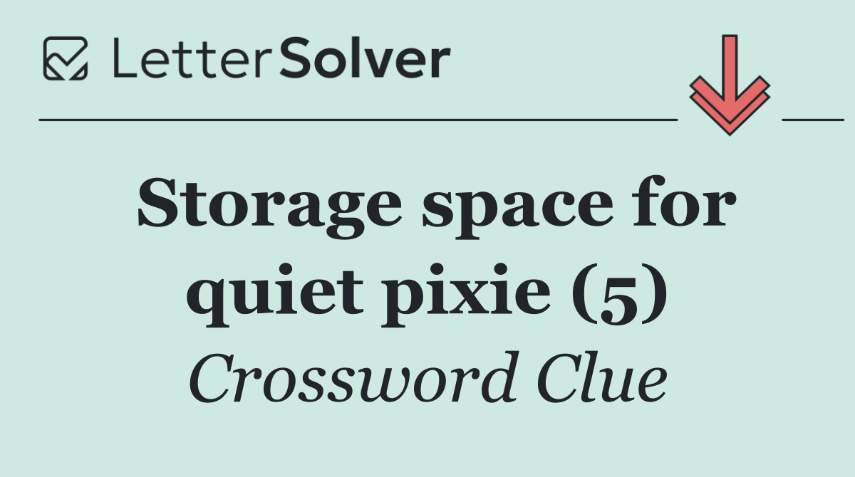 Storage space for quiet pixie (5)