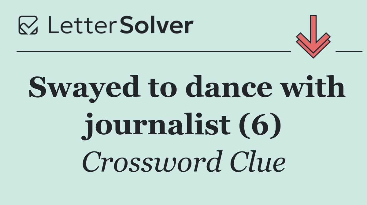 Swayed to dance with journalist (6)