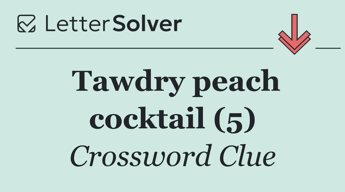 Tawdry peach cocktail (5)