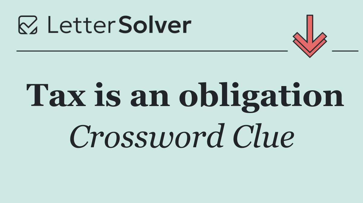 Tax is an obligation