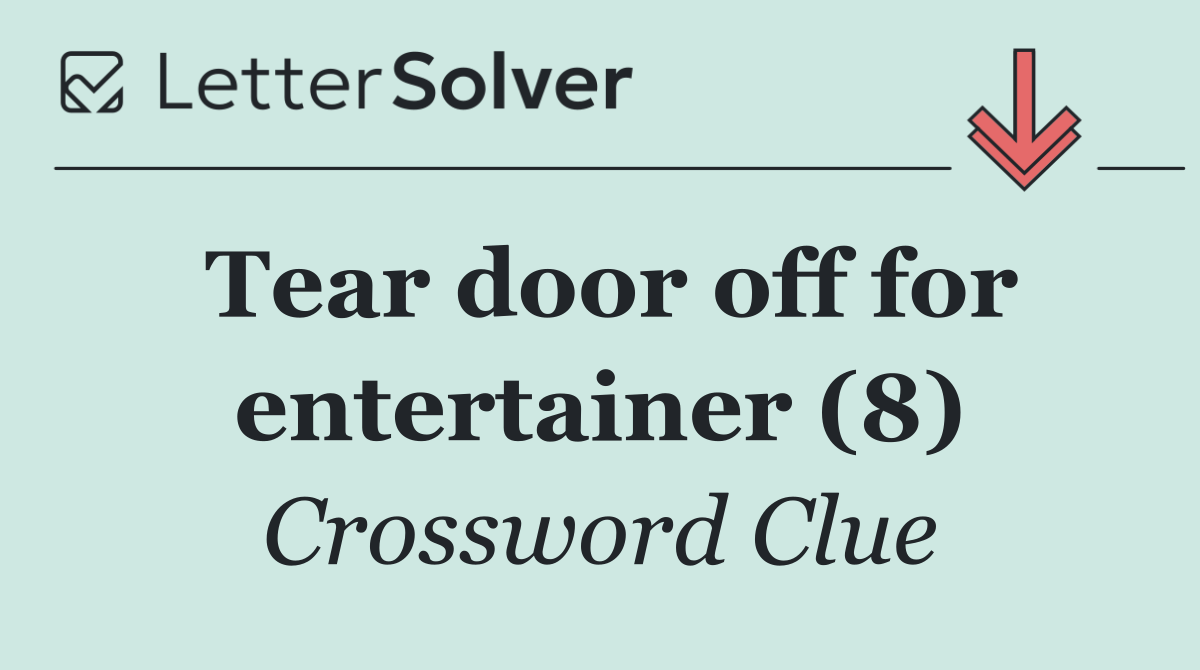 Tear door off for entertainer (8)