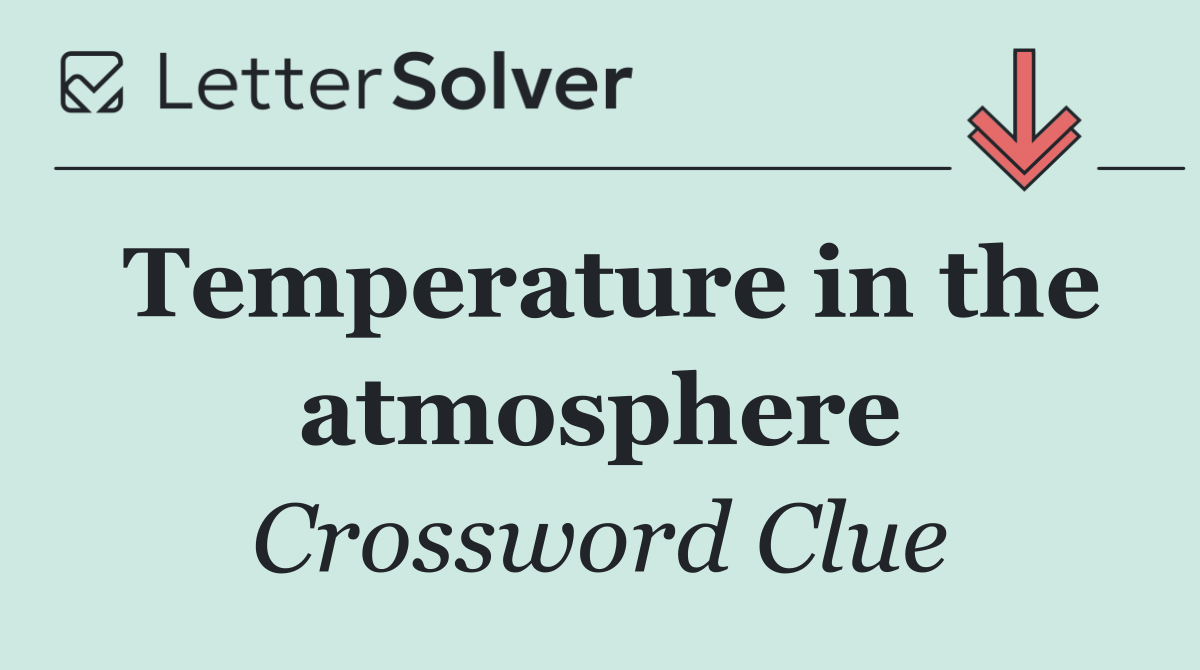 Temperature in the atmosphere