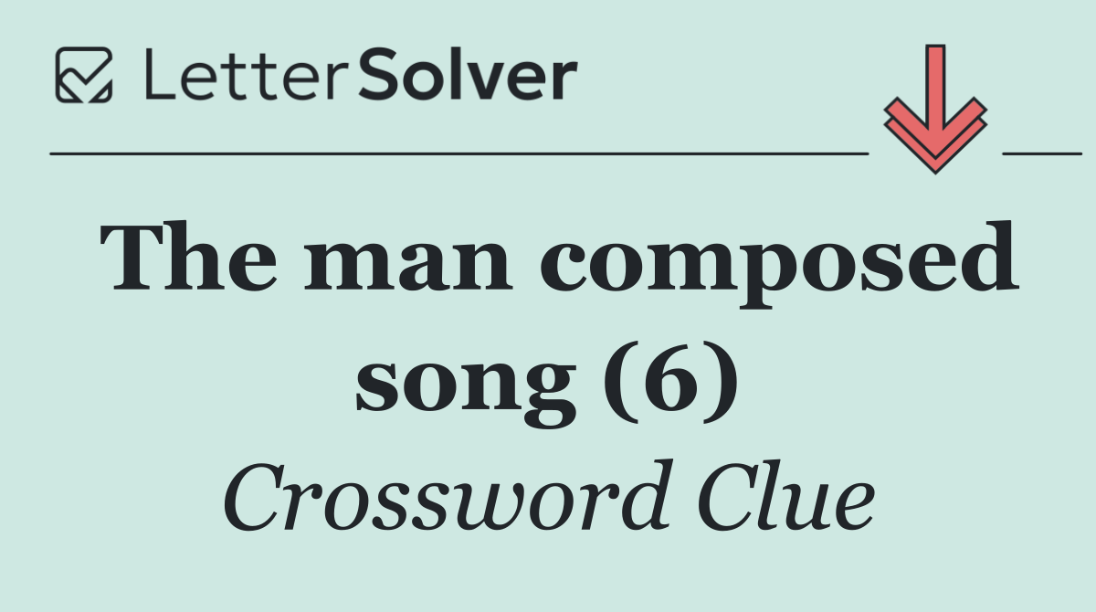 The man composed song (6)