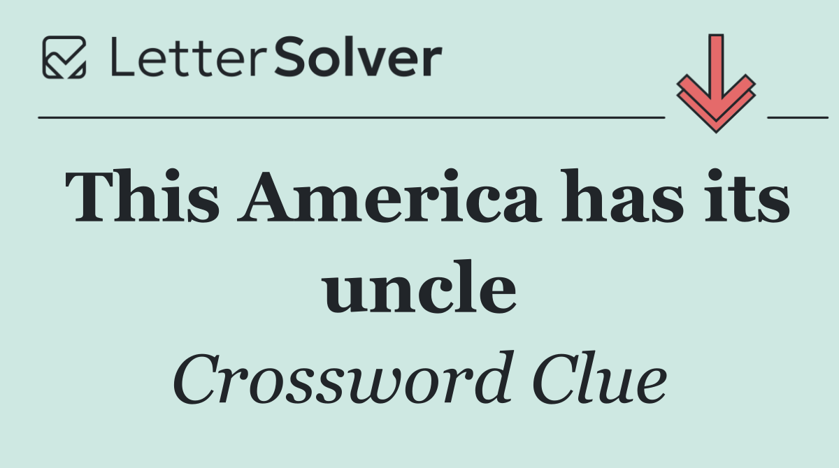 This America has its uncle
