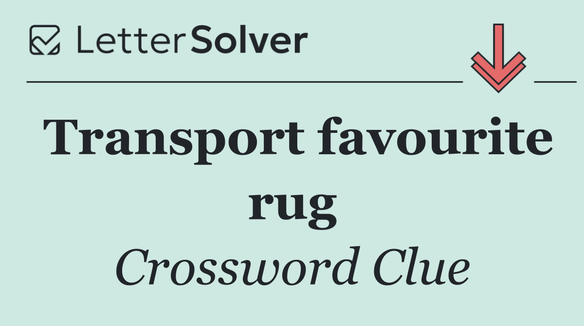 Transport favourite rug