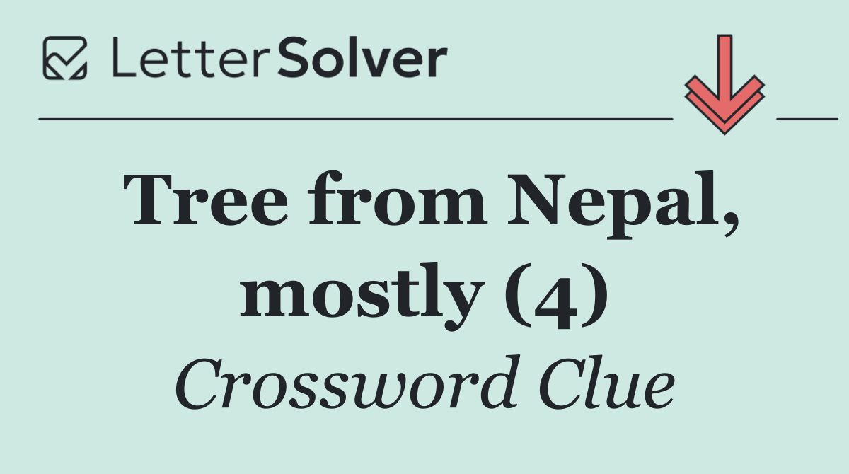 Tree from Nepal, mostly (4)