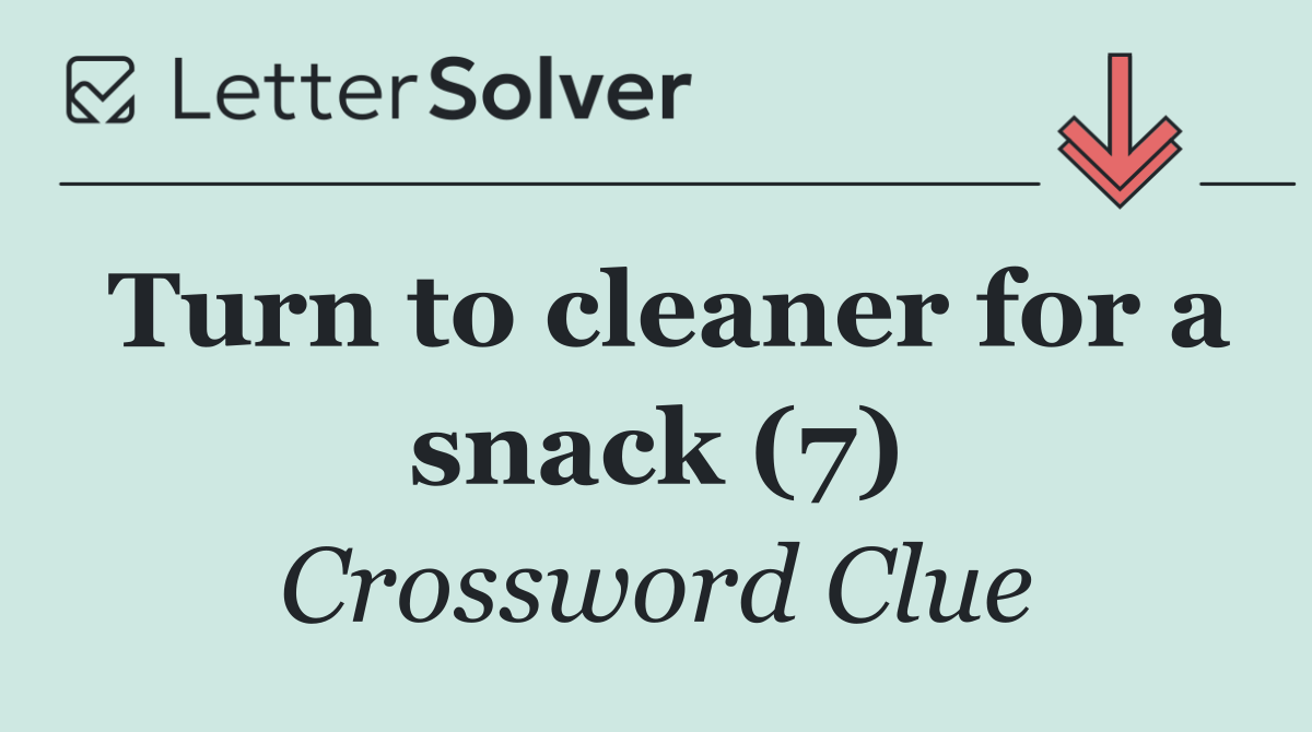 Turn to cleaner for a snack (7)