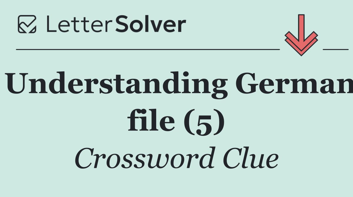 Understanding German file (5)